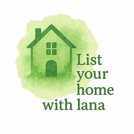 List your Home with Lana Inc.